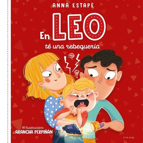 EN LEO TÉ UNA REBEQUERIA | 9788419048516 | ESTAPÉ, ANNA / PERPIÑÁN, ARANCHA