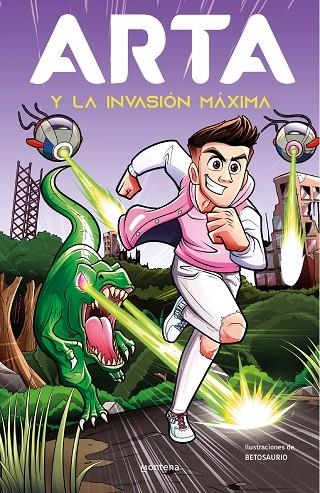 ARTA Y LA INVASIÓN MÁXIMA | 9788419169334 | GAME, ARTA