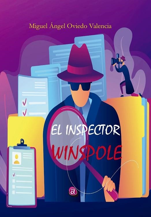 EL INSPECTOR WINSPOLE | 9788419385222 | OVIEDO VALENCIA, MIGUEL ÁNGEL