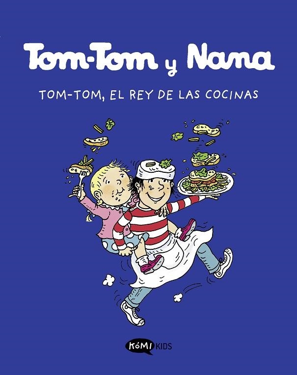 TOM-TOM Y NANA 3. TOM.TOM, EL REY DE LAS COCINAS | 9788419183101 | DESPRES-CHARIGNON, BERNADETTE/ VVAA