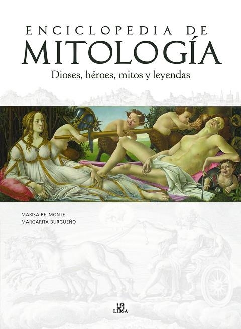 ENCICLOPEDIA DE MITOLOGÍA | 9788466242158 | BELMONTE CARMONA, MARISA / BURGUEÑO GALLEGO, MARGARITA / EQUIPO EDITORIAL