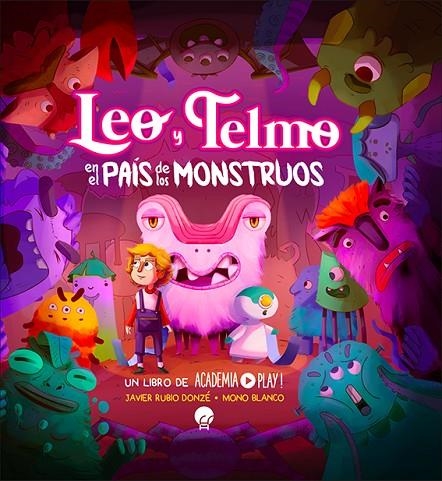 LEO Y TELMO EN EL PAÍS DE LOS MONSTRUOS | 9788419472106 | ACADEMIA PLAY