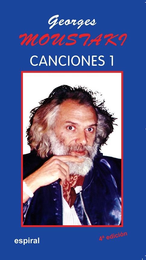 CANCIONES I DE GEORGES MOUSTAKI | 9788424503680 | MOUSTAKI, GEORGES