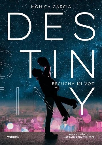 DESTINY | 9788418798955 | GARCÍA, MONICA