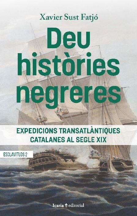 DEU HISTÒRIES NEGRERES | 9788418826702 | SUST FATJÓ, XAVIER