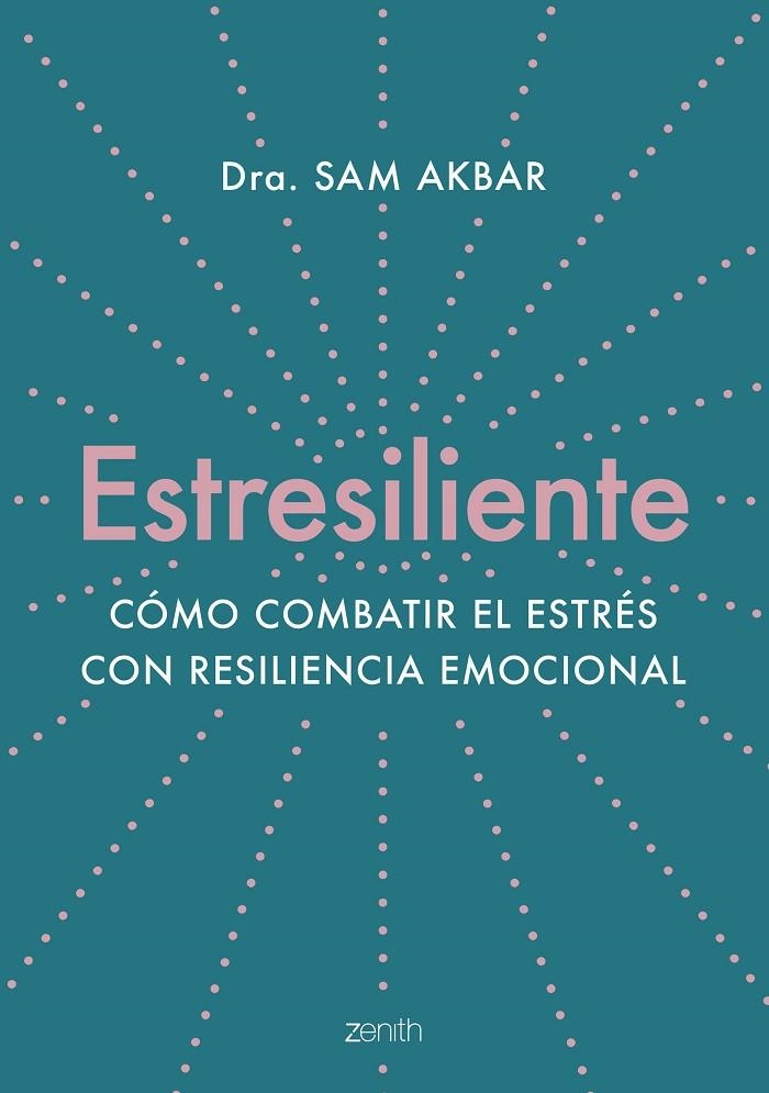 ESTRESILIENTE | 9788408263784 | AKBAR, DRA. SAM