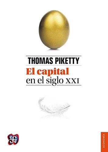 EL CAPITAL EN EL SIGLO XXI | 9786071627551 | PIKETTY, THOMAS