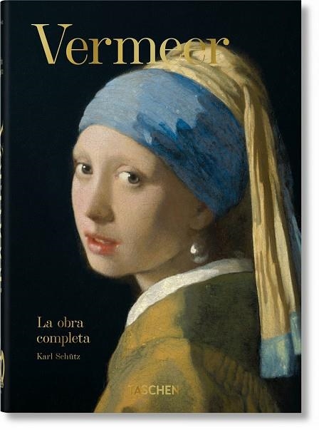 VERMEER. LA OBRA COMPLETA. 40TH ED. | 9783836587914 | SCHÜTZ, KARL