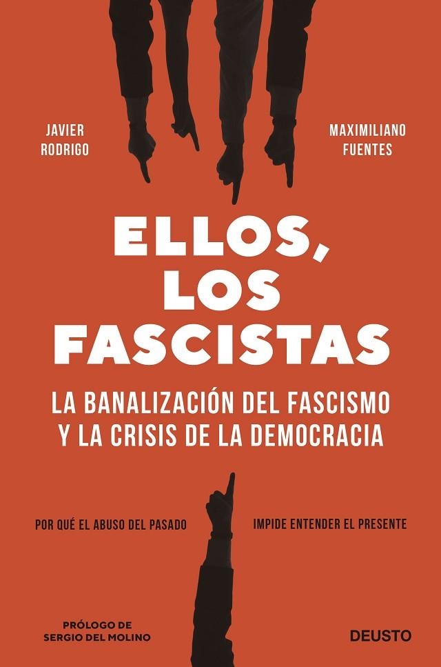 ELLOS, LOS FASCISTAS | 9788423434435 | RODRIGO, JAVIER / FUENTES, MAXIMILIANO