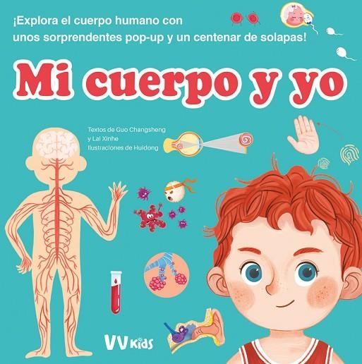 MI CUERPO Y YO (VVKIDS) | 9788468290607 | G. CHANGSHENG / L. XINHE