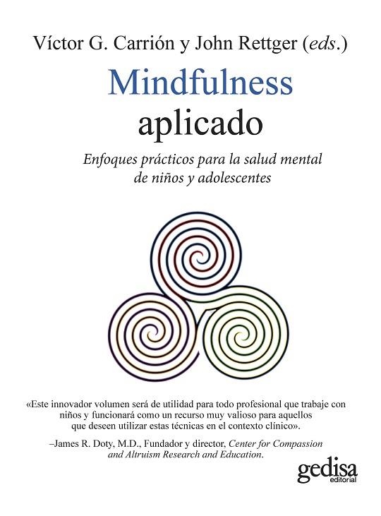 MINDFULNESS APLICADO | 9788418914836 | CARRIÓN, VÍCTOR G./RETTGER, JOHN