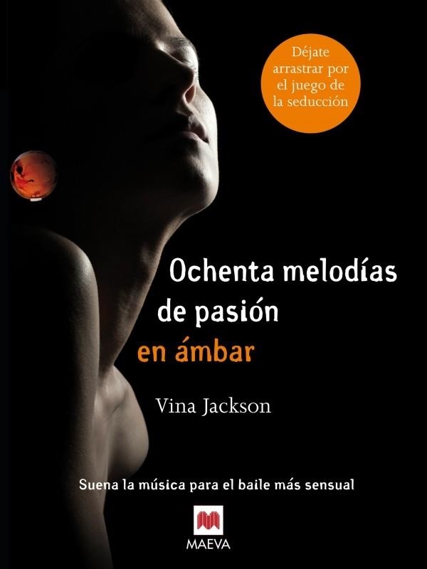 OCHENTA MELODIAS DE PASION EN AMBAR | 9788415532910 | JACKSON, VINA