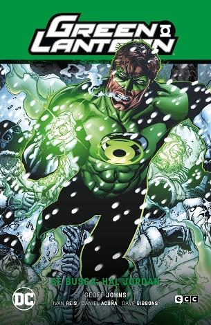 GREEN LANTERN VOL. 04: HAL JORDAN SE BUSCA (GL – LA GUERRA DE LOS SINESTRO CORPS | 9788419484833 | JOHNS, GEOFF