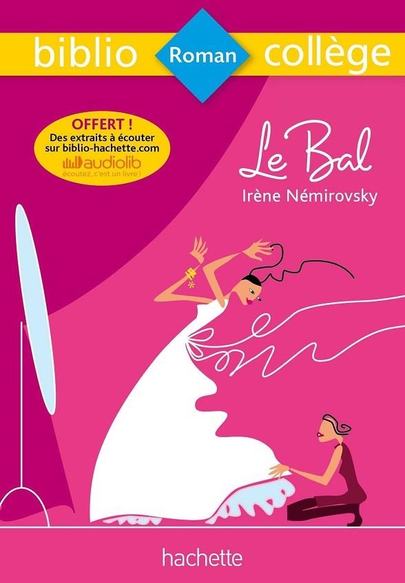 LE BAL BIBLIO COLLEGE LE | 9782013949903 | NÉMIROVSKY, IRÈNE