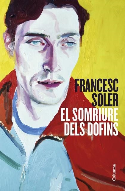 EL SOMRIURE DELS DOFINS | 9788466429948 | SOLER, FRANCESC