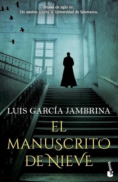 EL MANUSCRITO DE NIEVE | 9788408267461 | GARCÍA JAMBRINA, LUIS