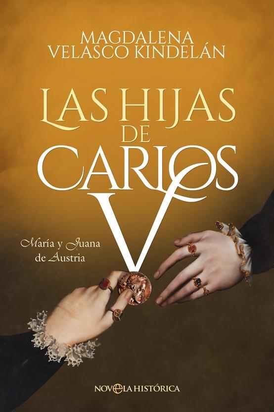 LAS HIJAS DE CARLOS V | 9788413844947 | VELASCO KINDELÁN, MAGDALENA