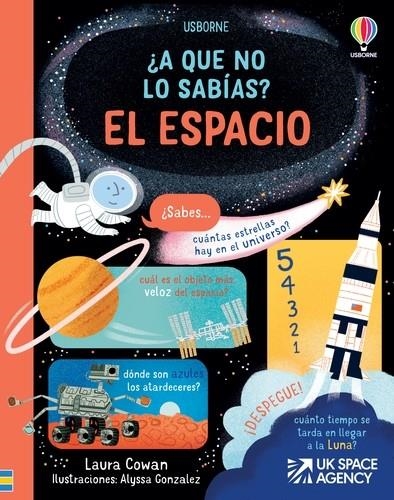 EL ESPACIO A QUE NO LO SABIAS | 9781803709925 | COWAN, LAURA