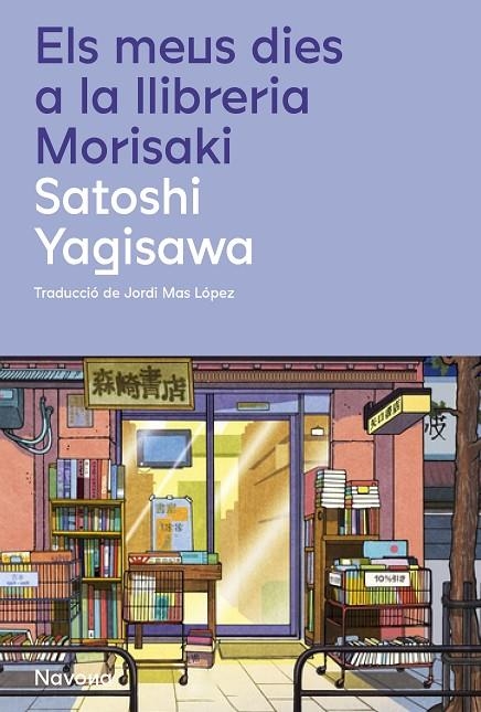 ELS MEUS DIES A LA LLIBRERIA MORISAKI | 9788419311658 | YAGISAWA, SATOSHI