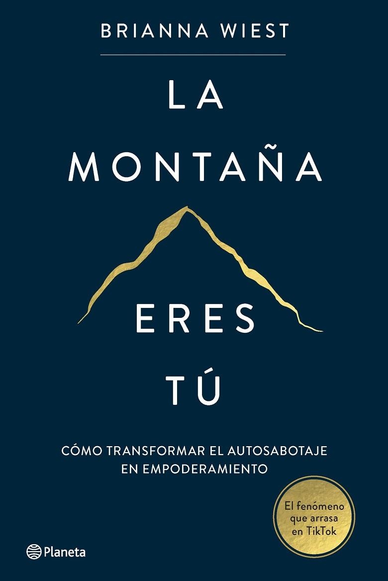 LA MONTAÑA ERES TÚ | 9788408267386 | WIEST, BRIANNA