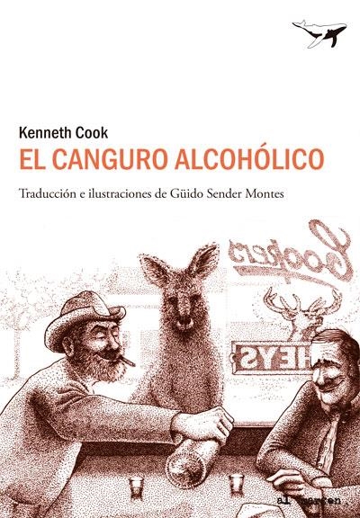 CANGURO ALCOHÓLICO, EL | 9788494062742 | COOK, KENNETH