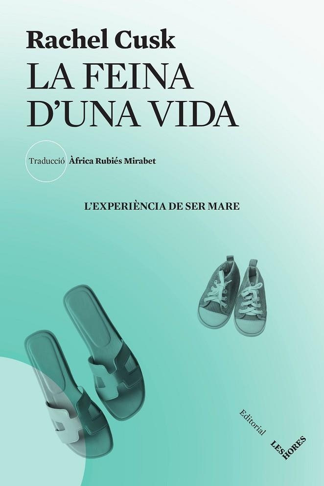 LA FEINA D'UNA VIDA | 9788412639407 | CUSK, RACHEL