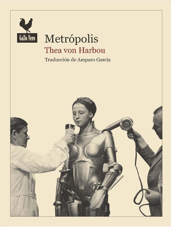 METRÓPOLIS | 9788494108716 | HARBOU, THEA VON