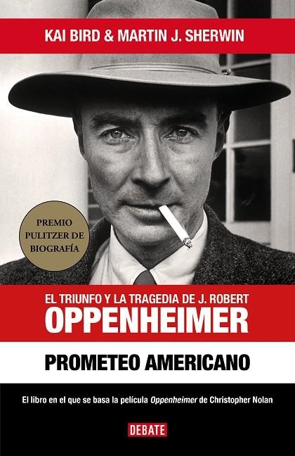 PROMETEO AMERICANO OPPENHEIMER | 9788418967986 | BIRD, KAI / J. SHERWIN, MARTIN