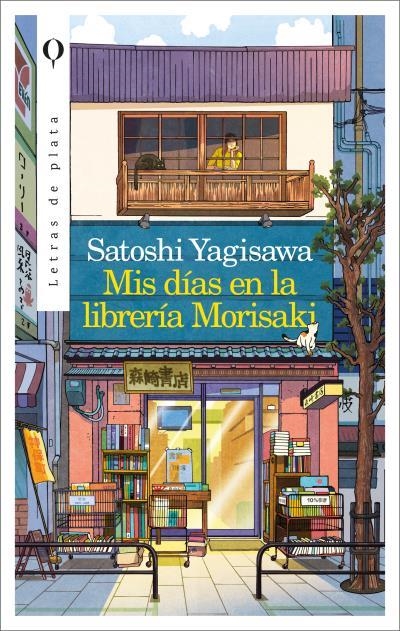 MIS DÍAS EN LA LIBRERÍA MORISAKI | 9788492919161 | SATOSHI YAGISAWA