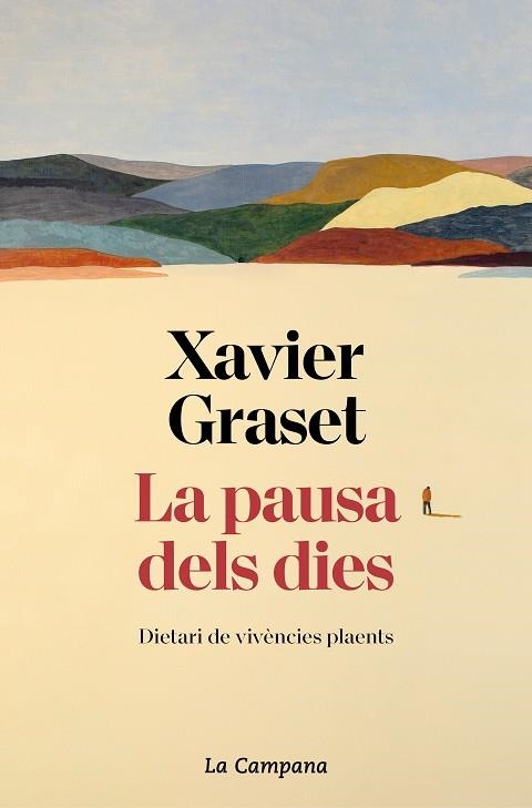 LA PAUSA DELS DIES | 9788419245229 | GRASET, XAVIER