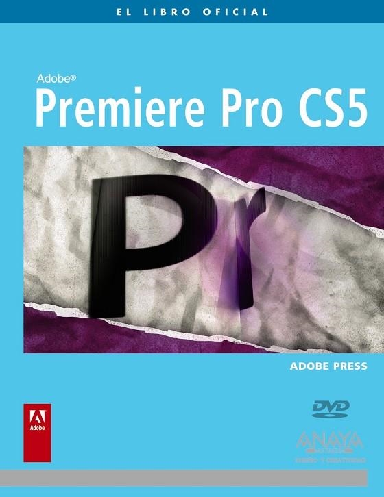 ADOBE PREMIERE PRO CS5 | 9788441528994 | ADOBE PRESS