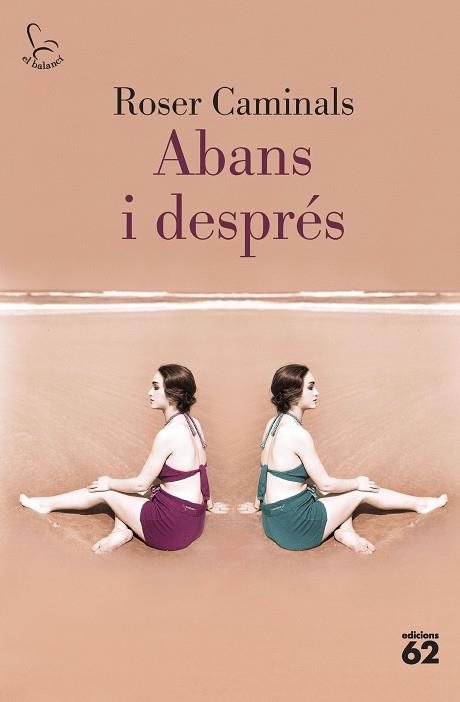 ABANS I DESPRÉS | 9788429780819 | CAMINALS, ROSER