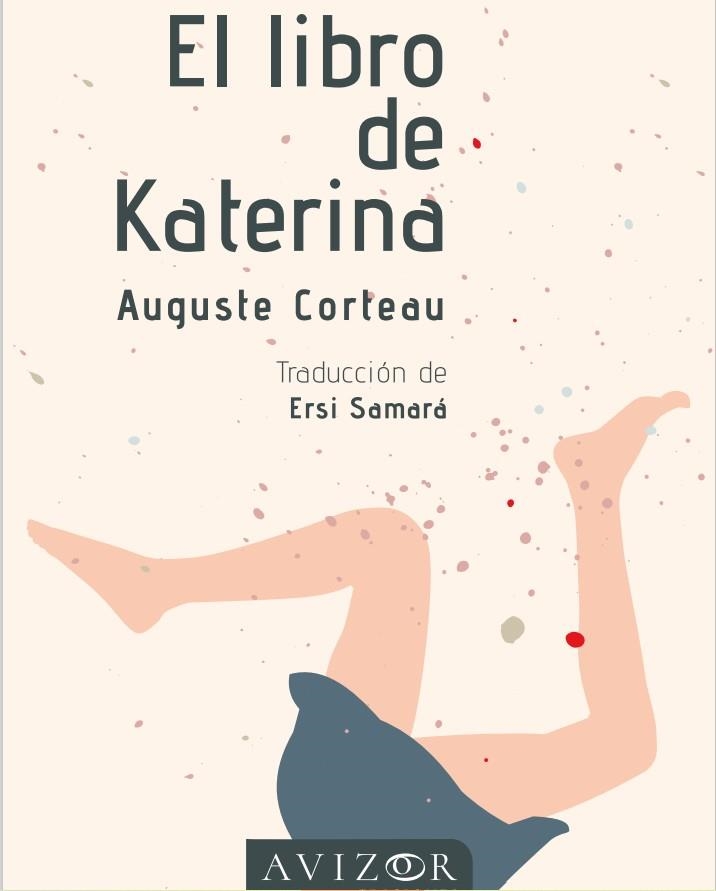 EL LIBRO DE KATERINA | 9788409452675 | CORTEAU, AUGUSTE