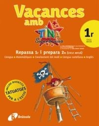 VACANCES AMB TINA SUPERBRUIXA 1R CICLE MITJA | 9788499060699 | BOFARULL JARDÍ, MÓNICA / DEL RÍO BOCIO, MARGA / FERRÉ BONFILL, TERESA / RODRÍGUEZ ARBÓ, MERITXELL / 