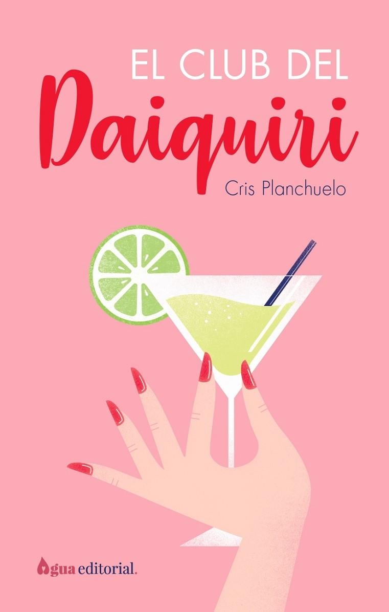 EL CLUB DEL DAIQUIRI | 9788412650921 | PLANCHUELO, CRISTINA