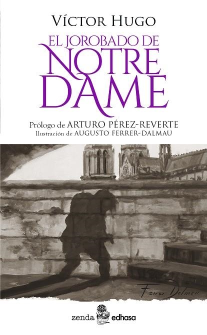 EL JOROBADO DE NOTRE DAME | 9788435055758 | HUGO, VÍCTOR / PÉREZ-REVERTE, ARTURO