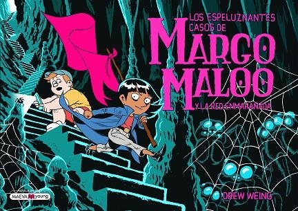 MARGO MALOO 3 Y LA RED ENMARAÑADA | 9788419110817 | WEING, DREW