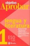 OBJETIVO APROBAR LENGUA Y LITERATURA 1 ESO | 9788421660003 | AA.VV.