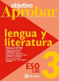 OBJETIVO APROBAR LENGUA Y LITERATURA 3 ESO | 9788421660027 | PIZARRO PARIENTE, ENCARNACIÓN / RAMÍREZ OVELAR, JUAN ANTONIO / RUIZ LÓPEZ, Mª SOLEDAD