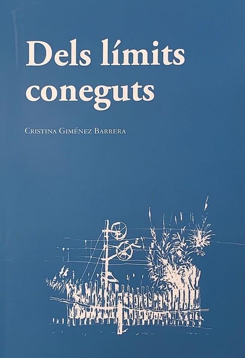 DELS LÍMITS CONEGUTS | 9788494798184 | GINÉNEZ BARRERA, CRISTINA