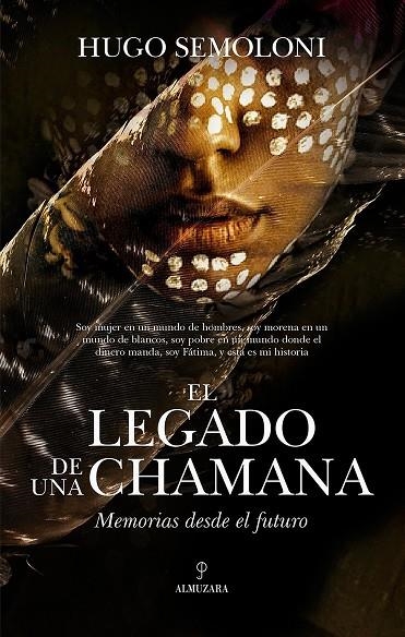 EL LEGADO DE UNA CHAMANA | 9788411314336 | SEMOLONI, HUGO