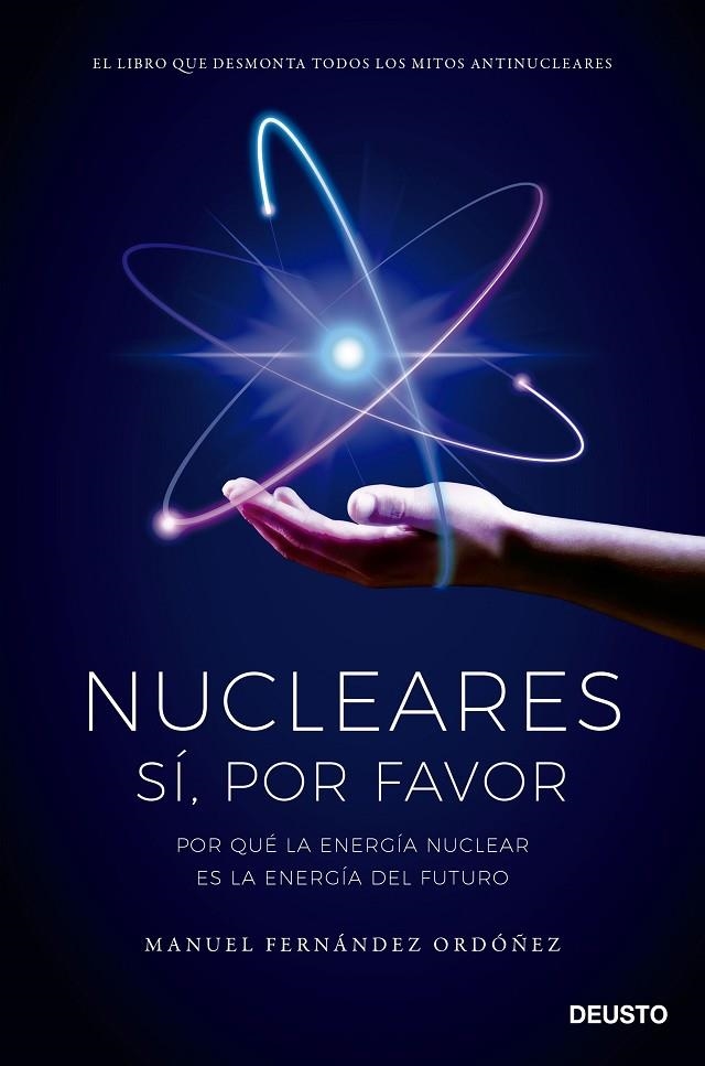 NUCLEARES: SÍ, POR FAVOR | 9788423434848 | FERNÁNDEZ ORDÓÑEZ, MANUEL