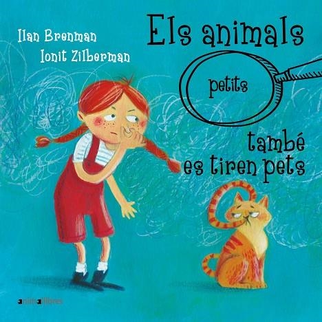 ELS ANIMALS (PETITS) TAMBÉ ES TIREN PETS | 9788418592942 | BRENMAN, ILAN/ ZILBERMAN, IONIT (IL.)