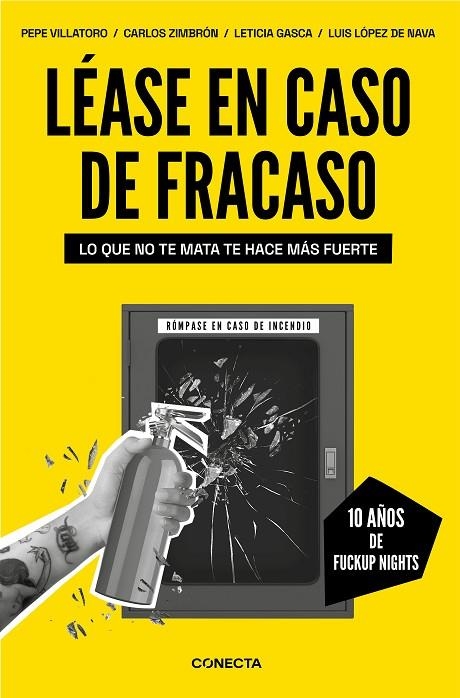 LÉASE EN CASO DE FRACASO | 9788417992781 | VILLATORO, PEPE / ZIMBRÓN, CARLOS / GASCA, LETICIA / LÓPEZ DE NAVA, LUIS