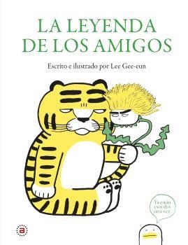 LA LEYENDA DE LOS AMIGOS | 9788446053170 | GEE-EUN, LEE