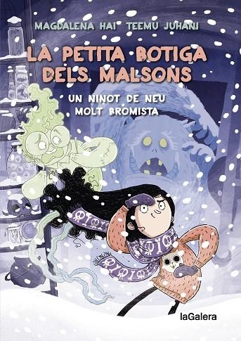 LA PETITA BOTIGA DELS MALSONS 3. UN NINOT DE NEU MOLT BROMISTA | 9788424673949 | HALONEN, ANNE-MARI MAGDALENA