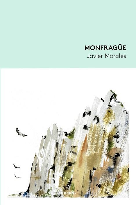 MONFRAGÜE | 9788419243119 | MORALES, JAVIER