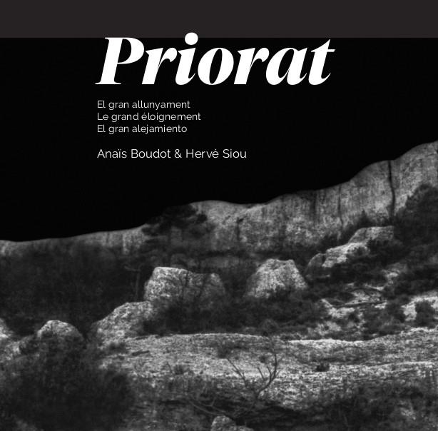 PRIORAT EL GRAN ALLUNYAMENT | 9788412564549 | HERVÉ SIOU/ANAÏS BOUDOT