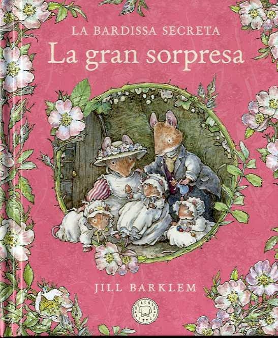 LA BARDISSA SECRETA. LA GRAN SORPRESA. | 9788418733673 | BARKLEM, JILL