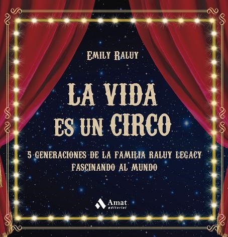 LA VIDA ES UN CIRCO | 9788419341594 | SWIDER RALUY, EMILY YAJAIRA